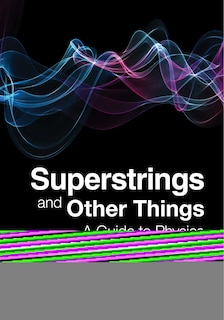 Front cover_Superstrings And Other Things