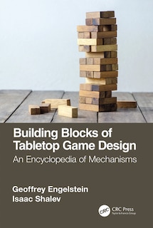 Front cover_Building Blocks Of Tabletop Game Design