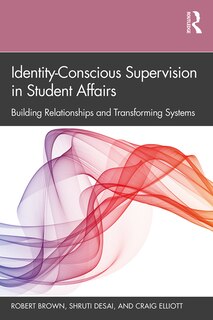Front cover_Identity-conscious Supervision In Student Affairs