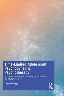 Front cover_Time-limited Adolescent Psychodynamic Psychotherapy