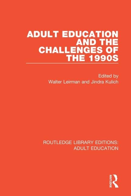 Couverture_Adult Education And The Challenges Of The 1990s