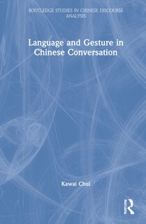 Front cover_Language and Gesture in Chinese Conversation