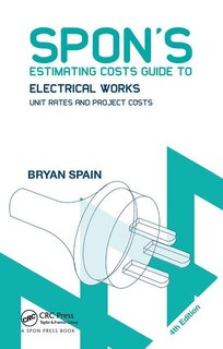 Couverture_Spon's Estimating Costs Guide To Electrical Works