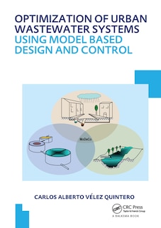 Front cover_Optimization Of Urban Wastewater Systems Using Model Based Design And Control