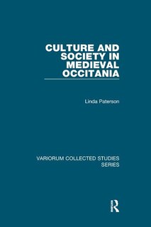 Front cover_Culture And Society In Medieval Occitania
