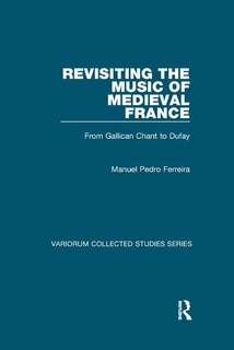 Front cover_Revisiting The Music Of Medieval France