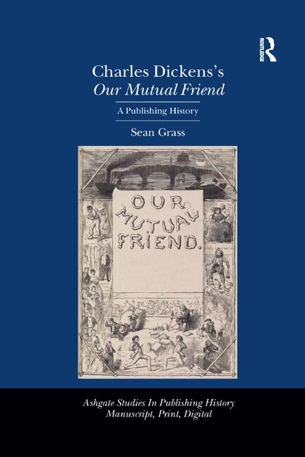Couverture_Charles Dickens's Our Mutual Friend
