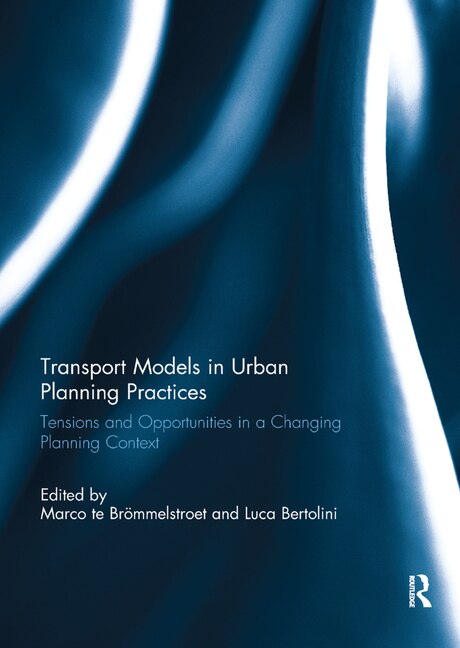 Front cover_Transport Models In Urban Planning Practices