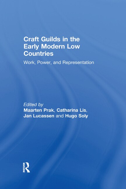 Couverture_Craft Guilds In The Early Modern Low Countries
