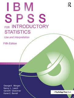 Front cover_Ibm Spss For Introductory Statistics