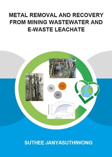 Couverture_Metal Removal And Recovery From Mining Wastewater And E-waste Leachate