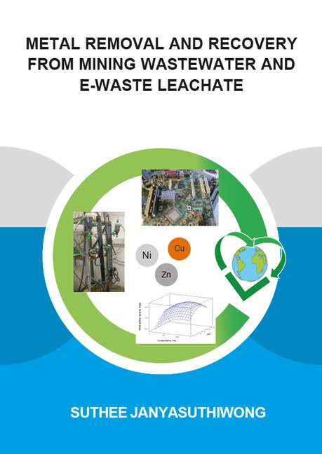 Couverture_Metal Removal And Recovery From Mining Wastewater And E-waste Leachate