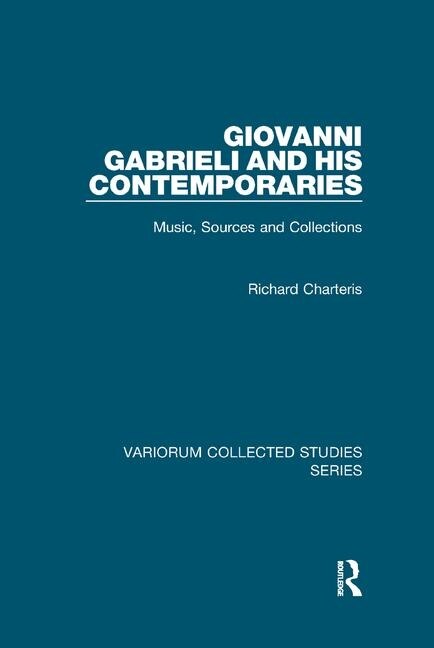 Front cover_Giovanni Gabrieli And His Contemporaries