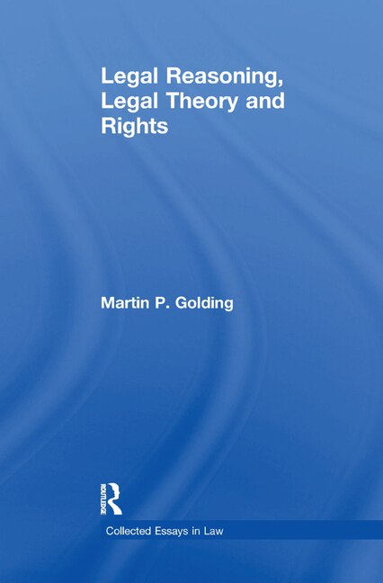 Couverture_Legal Reasoning, Legal Theory And Rights