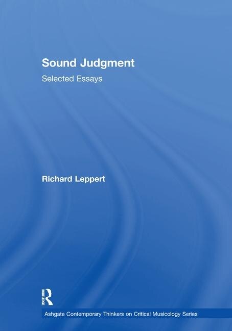 Sound Judgment: Selected Essays