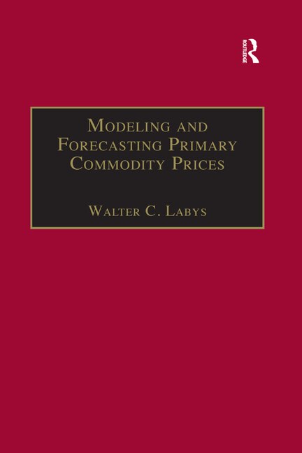 Couverture_Modeling And Forecasting Primary Commodity Prices