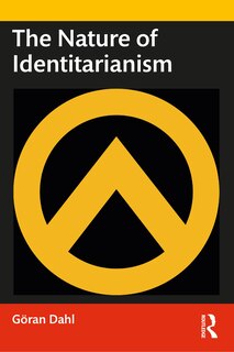 Front cover_The Nature of Identitarianism