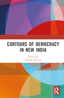 Front cover_Contours of Democracy in New India