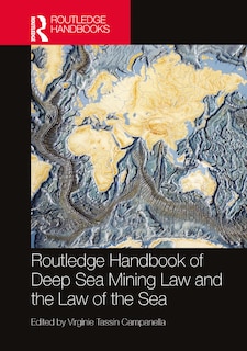 Front cover_Routledge Handbook of Seabed Mining and the Law of the Sea