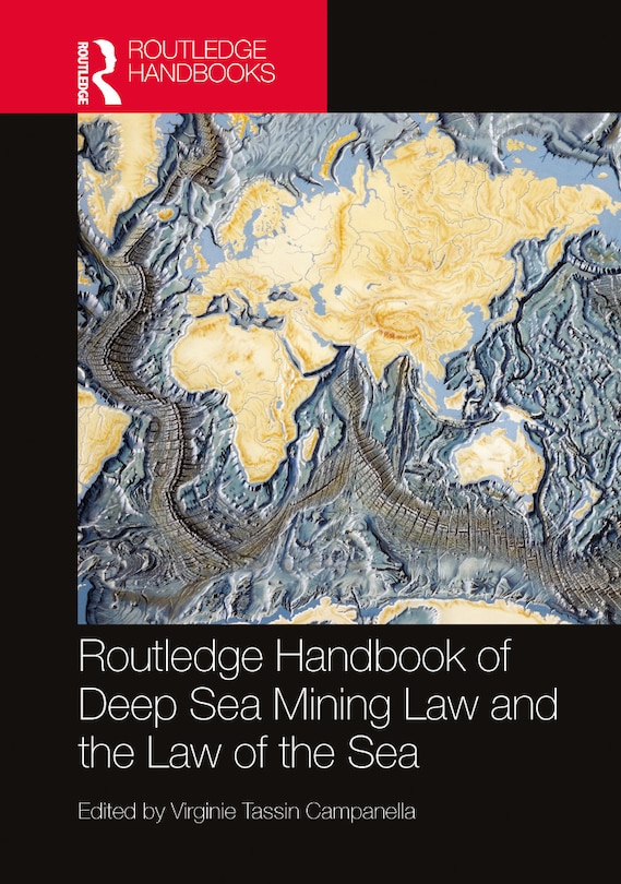 Front cover_Routledge Handbook of Seabed Mining and the Law of the Sea