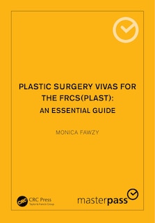 Couverture_Plastic Surgery Vivas for the FRCS (Plast)