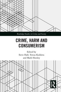 Front cover_Crime, Harm And Consumerism