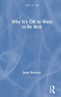 Couverture_Why It's Ok To Want To Be Rich