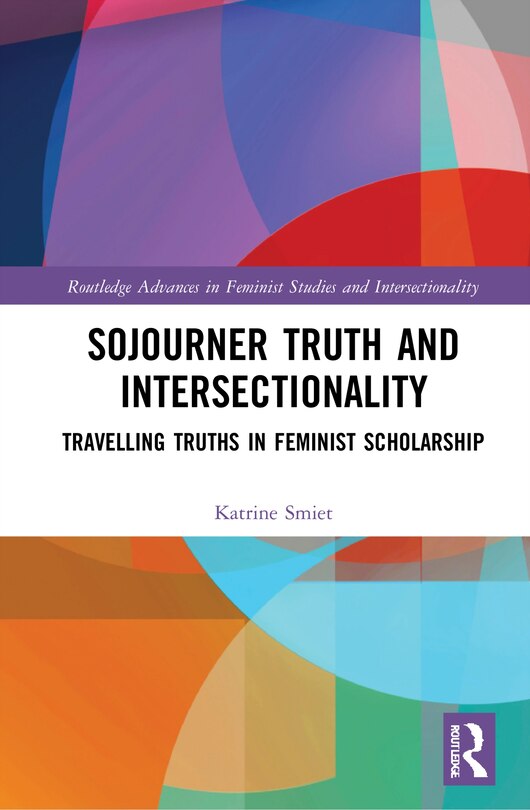 Front cover_Sojourner Truth And Intersectionality