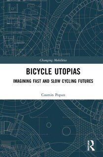 Front cover_Bicycle Utopias
