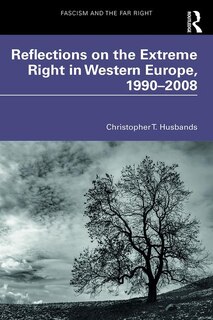 Couverture_Reflections On The Extreme Right In Western Europe, 1990-2008
