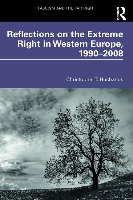 Couverture_Reflections On The Extreme Right In Western Europe, 1990-2008