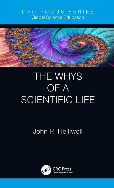 Front cover_The Whys Of A Scientific Life
