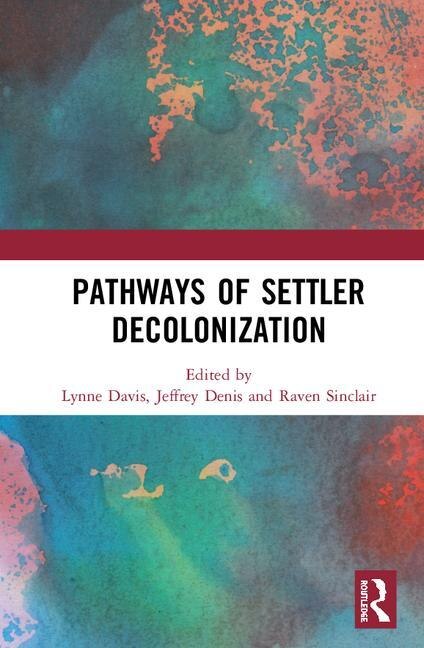 Couverture_Pathways Of Settler Decolonization