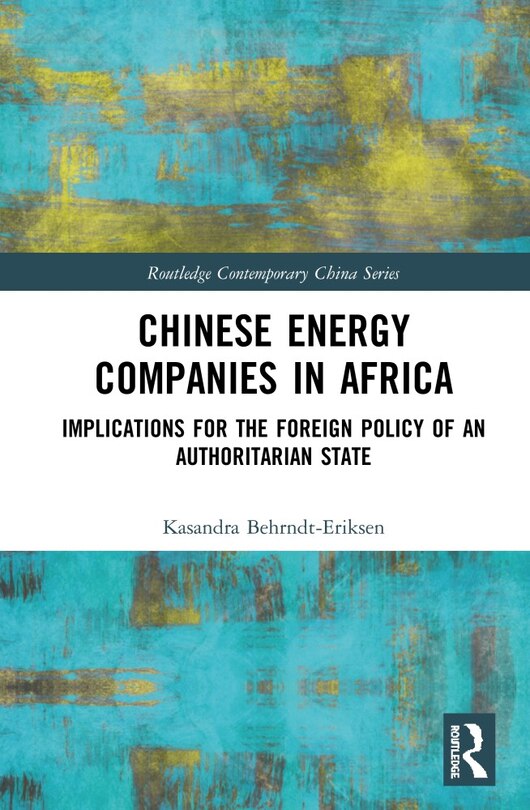 Front cover_Chinese Energy Companies In Africa