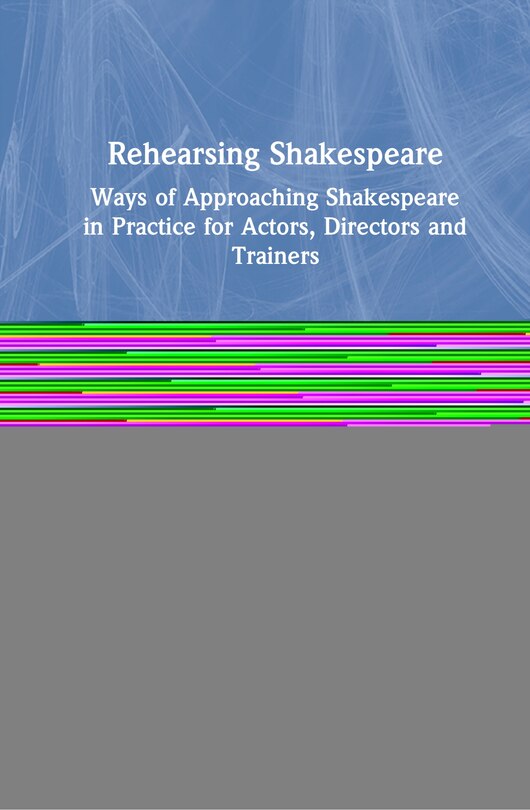 Couverture_Rehearsing Shakespeare