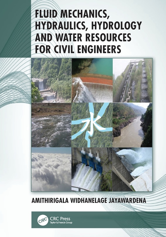 Front cover_Fluid Mechanics, Hydraulics, Hydrology And Water Resources For Civil Engineers
