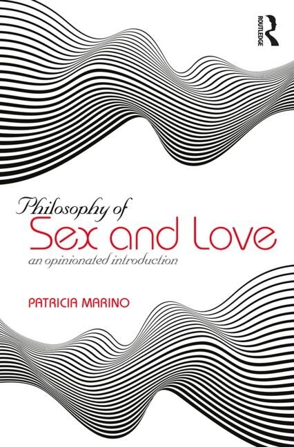 Couverture_Philosophy Of Sex And Love