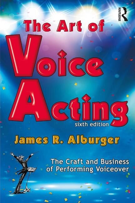 Front cover_The Art of Voice Acting