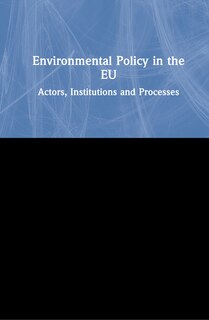 Front cover_Environmental Policy In The Eu