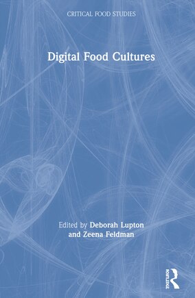 Digital Food Cultures