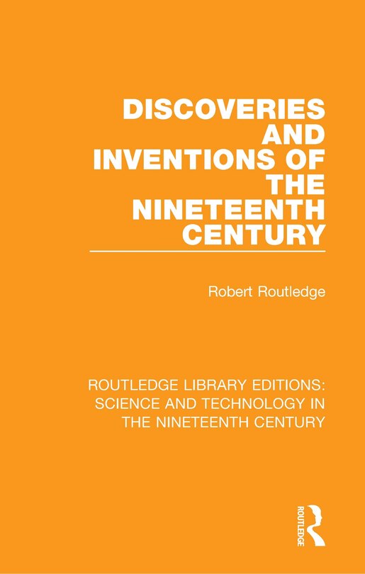 Couverture_Discoveries And Inventions Of The Nineteenth Century