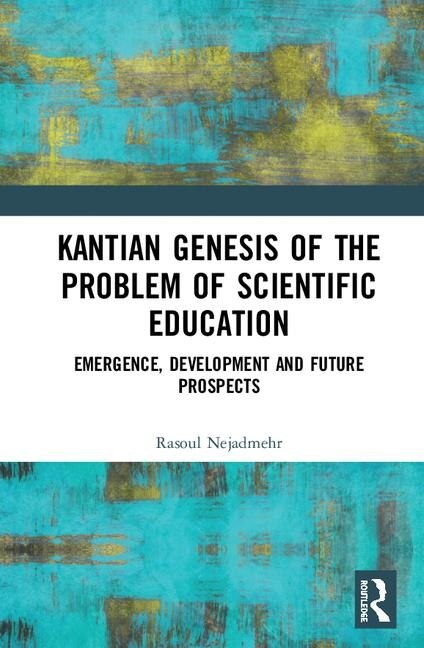Couverture_Kantian Genesis Of The Problem Of Scientific Education