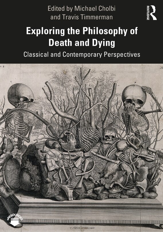 Couverture_Exploring The Philosophy Of Death And Dying