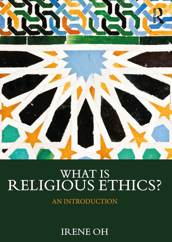 Couverture_What is Religious Ethics?