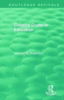 Front cover_Creative Crafts In Education