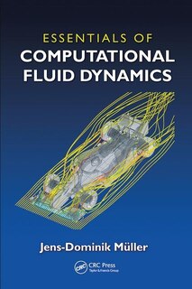 Front cover_Essentials Of Computational Fluid Dynamics