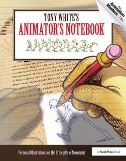 Couverture_Tony White's Animator's Notebook