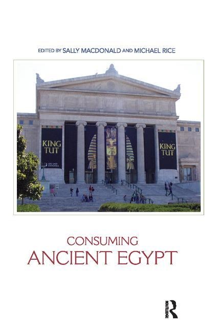 Front cover_Consuming Ancient Egypt