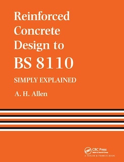 Front cover_Reinforced Concrete Design To Bs 8110 Simply Explained