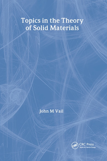 Couverture_Topics in the Theory of Solid Materials